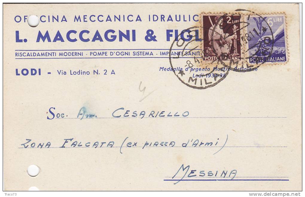 LODI  /  Cartolina Pubblicitaria  " L. MACCAGNI & Figli _ Officina Meccanica Idraulica " _  Viaggiata - Lodi