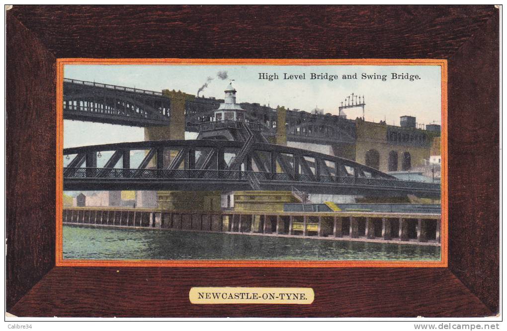 NEWCASTLE ON TYNE High Level Bridge And Swing Bridge (1908) - Newcastle-upon-Tyne