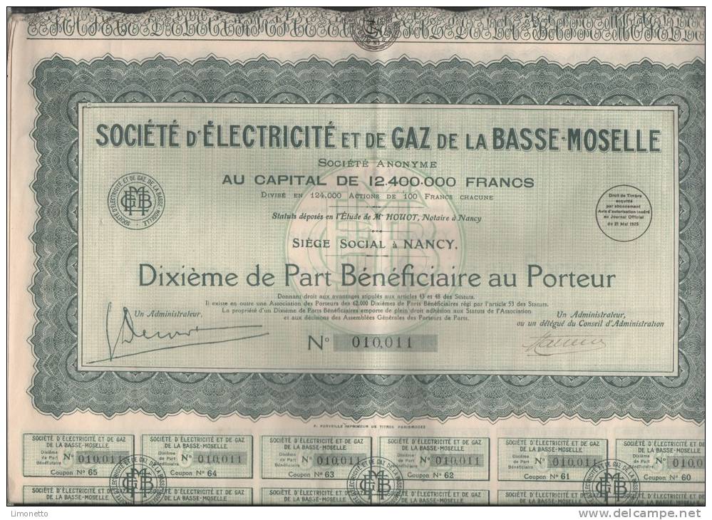 Ste D'Electricité Et De Gaz De La Basse-Moselle -Nancy 1925 -10-1/10°  Parts Bénéficiaires + 36 Coupons - Electricidad & Gas