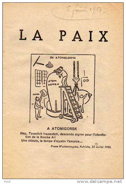 Politique - Fascicule De 20 Pages Avec 19 Illustrations Rares Sur "LA PAIX"   Trés Rare  (VP535) - Documentos Históricos