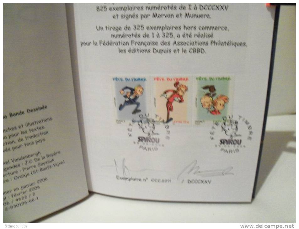 SPIROU Et FANTASIO. Envois De Fête ! T. Luxe Spécial 70 Ans. TL  Nté Sig. + Timbres Et Tampons. Centre Belge De La BD - Spirou Et Fantasio