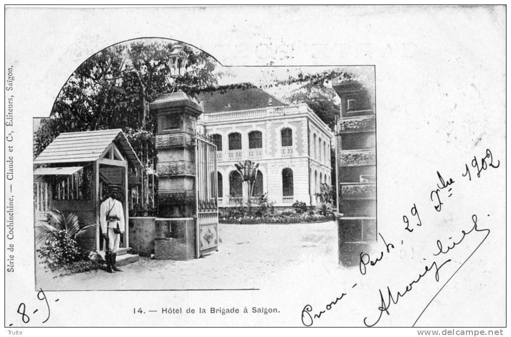 SAIGON HOTEL DE LA BRIGADE  ANIME PRECURSEUR - Viêt-Nam