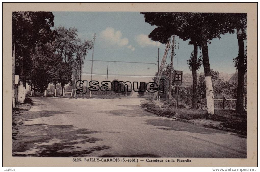 D - 77 - Bailly-Carrois. - Carrefour De La Picardie. - Panneau Poste De Secours, Don De CINZANO. - (voir Scans). - Baillycarrois