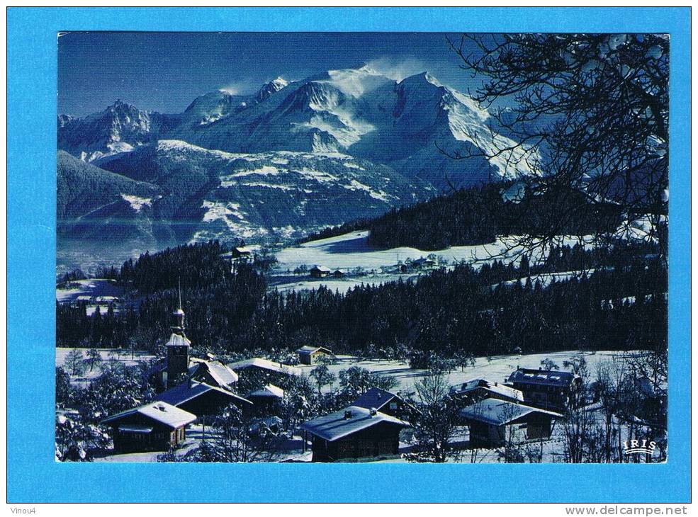 CP -Cor Don- Vue Générale Du Village Et La Chaîne Du Mont Blanc- 74 Hte Savoie - Autres & Non Classés