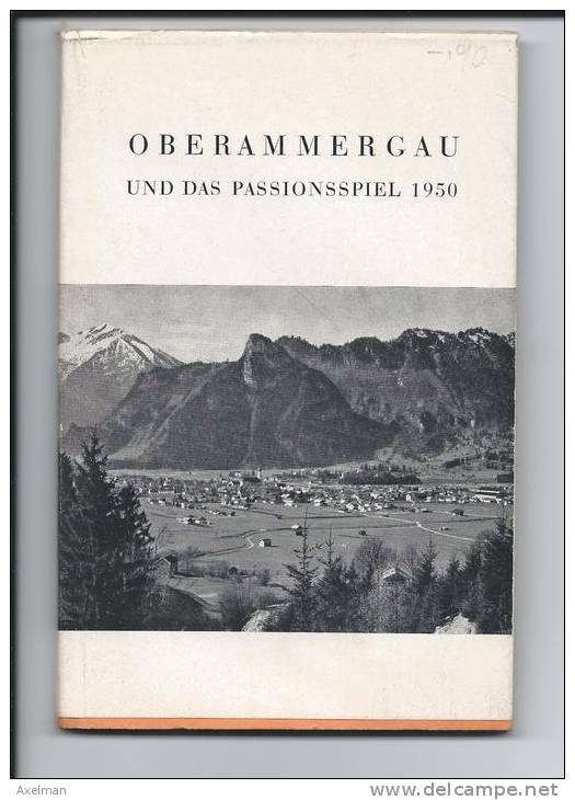 OBERAMMERGAU UND DAS PASSIONSSPIEL 1950 - Christianisme