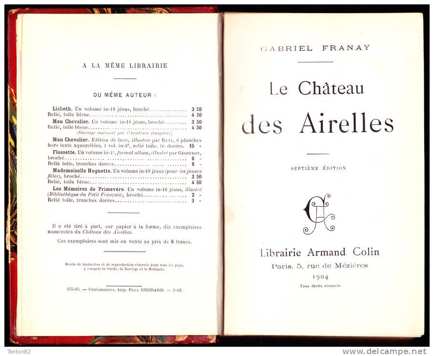 Gabriel Franay - Le Château Des Airelles - Librairie Armand Colin - ( 1904 ) . - 1901-1940