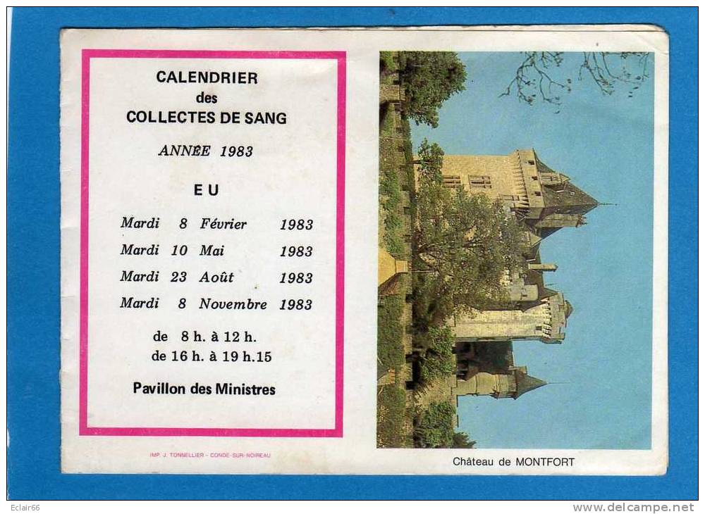 Calendrier Des Collectes Du DON Du SANG De EU 1983 Et DOCUMENT Sur La CYTAPHERESE;Voir Scanne - Petit Format : 1981-90