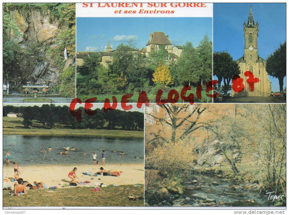 87 - ST SAINT LAURENT SUR GORRE - GROTTE ST AUVENT- EGLISE DE GORRE- PLAN D' EAU - VALLEE DE LA GORRE - Saint Laurent Sur Gorre