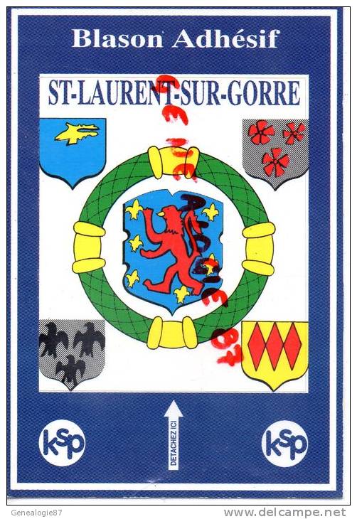 87 - ST SAINT LAURENT SUR GORRE - BLASON ADHESIF - Saint Laurent Sur Gorre