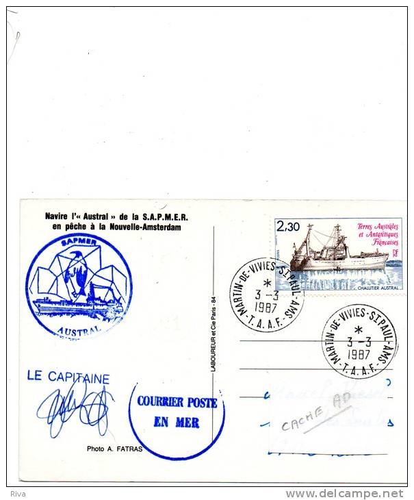 Carte Circulée ( Navire L'Austral De La S.A.P.M.E.R.) En Pêche à La N/AMSTERDAM.( Cachets Et Signature) - TAAF : Terres Australes Antarctiques Françaises