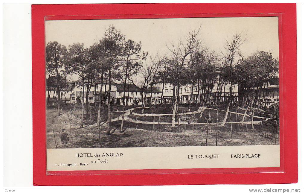 LE TOUQUET (62) / COMMERCES / HOTELS / HOTEL Des ANGLAIS En Forêt Le Touquet Paris-Plage - Le Touquet