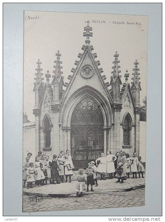 Carte Postale Ancienne : SECLIN : Chapelle Saint-Piat , Animé - Seclin