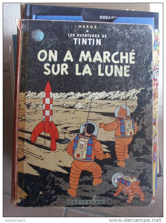 TINTIN ON A MARCHE SUR LA LUNE  B30  HERGE - Tintin