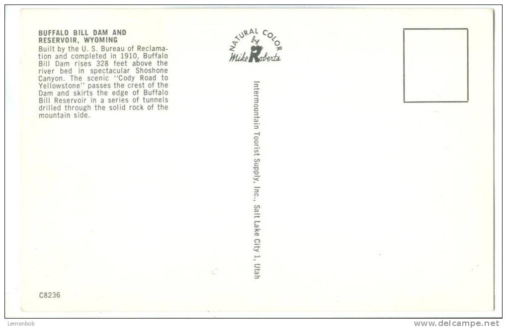 USA, Buffalo Bill Dam And Reservoir, Wyoming, Unused Postcard [12980] - Sonstige & Ohne Zuordnung