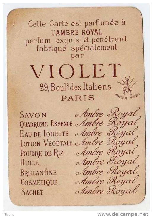 CARTE PARFUMEE - A LA REINE DES ABEILLES - AMBRE ROYAL VIOLET PARIS - A VOIR EN PARFAIT ETAT - Vintage (until 1960)