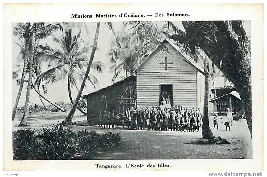 Oceanie- Ref 50- Missions Maristes D Oceanie-  Iles Salomon -tangarare -l Ecole Des Filles  -carte Bon Etat - Salomon