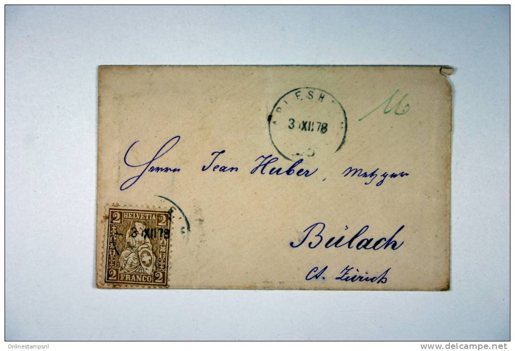 Switserland: Cover 1878 -&gt; Bulach, 2 C - Storia Postale