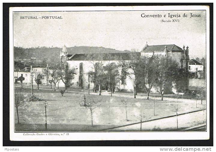 SETUBAL (Portugal) - Convento E Igreja De Jesus (seculo XVI) - Setúbal