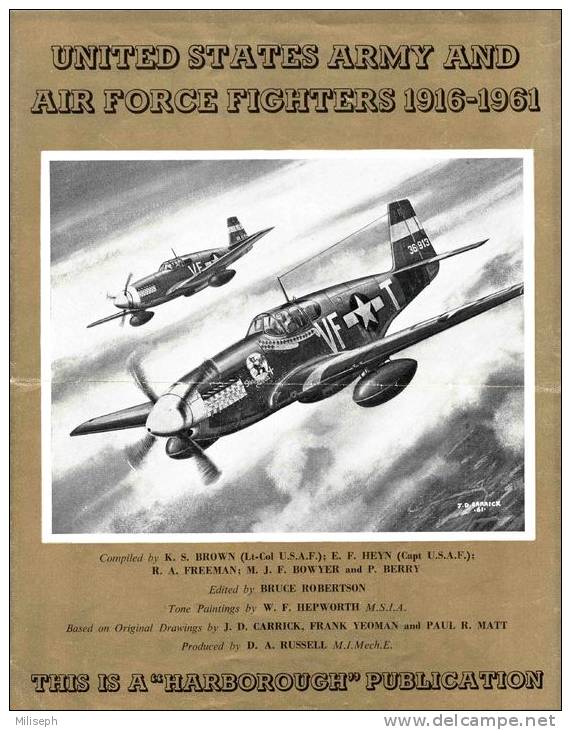 Publicité Pour Le Livre - UNITED STATES ARMY AND AIR FORCE FIGHTERS 1916 / 1961 -     (2913) - Aviation