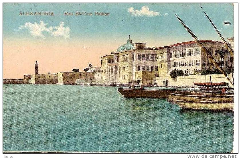 ALEXANDRIA  RAS EL -TINE PALACE ,COULEUR REF 30558 - Alexandria