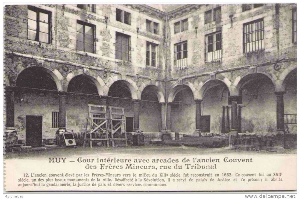 HUY - Cour Intérieure Avec Arcades De L'ancien Couvent Des Frères Mineurs, Rue Du Tribunal - Huy