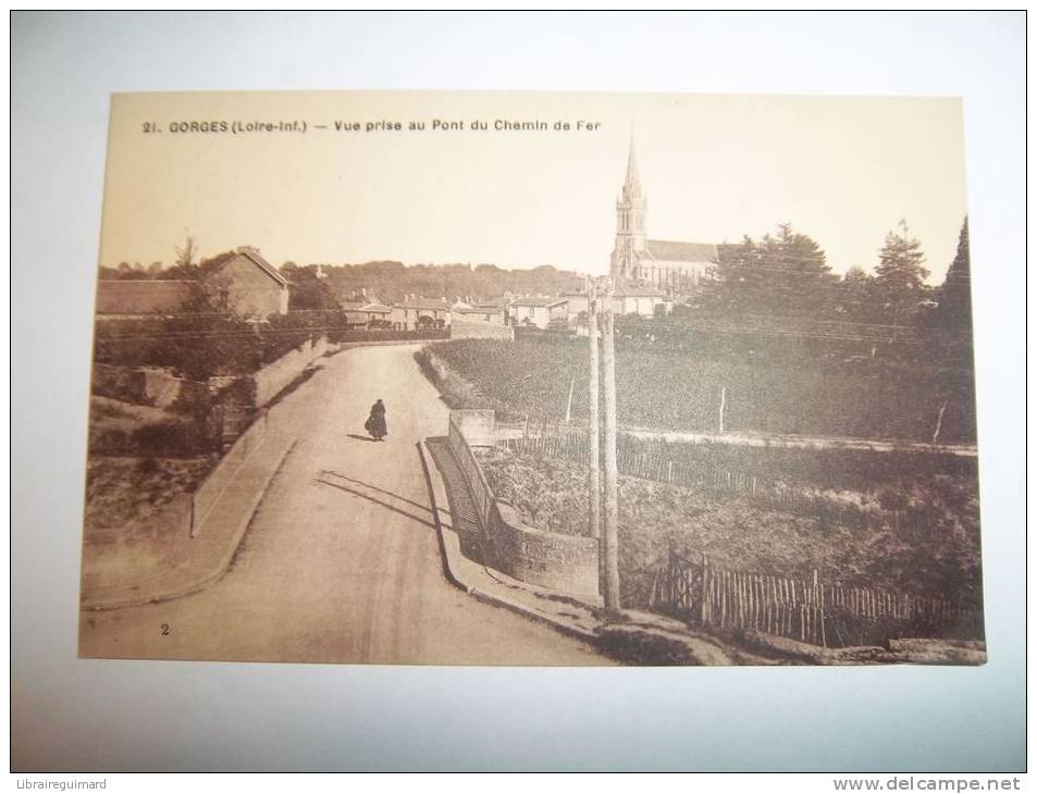 2ksv - CPA  N°21 - GORGES - Vue Prise Au Pont Du Chemin De Fer - [44] Loire-Atlantique - Gorges