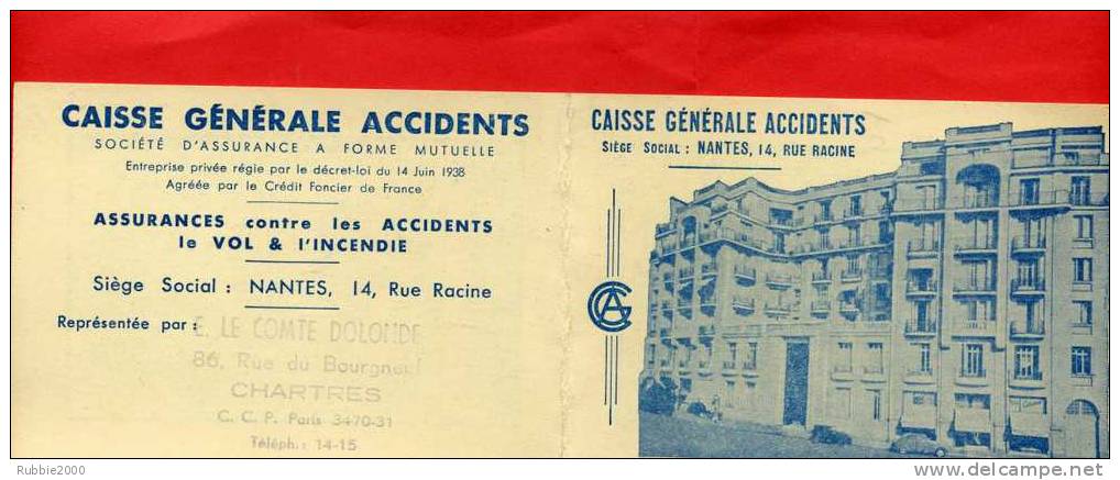 CALENDRIER 1954 CAISSE GENERALE ACCIDENTS 14 RUE RACINE NANTES LOIRE ATLANTIQUE CACHET LECOMTE RUE DU BOURGNEUF CHARTRES - Petit Format : 1941-60