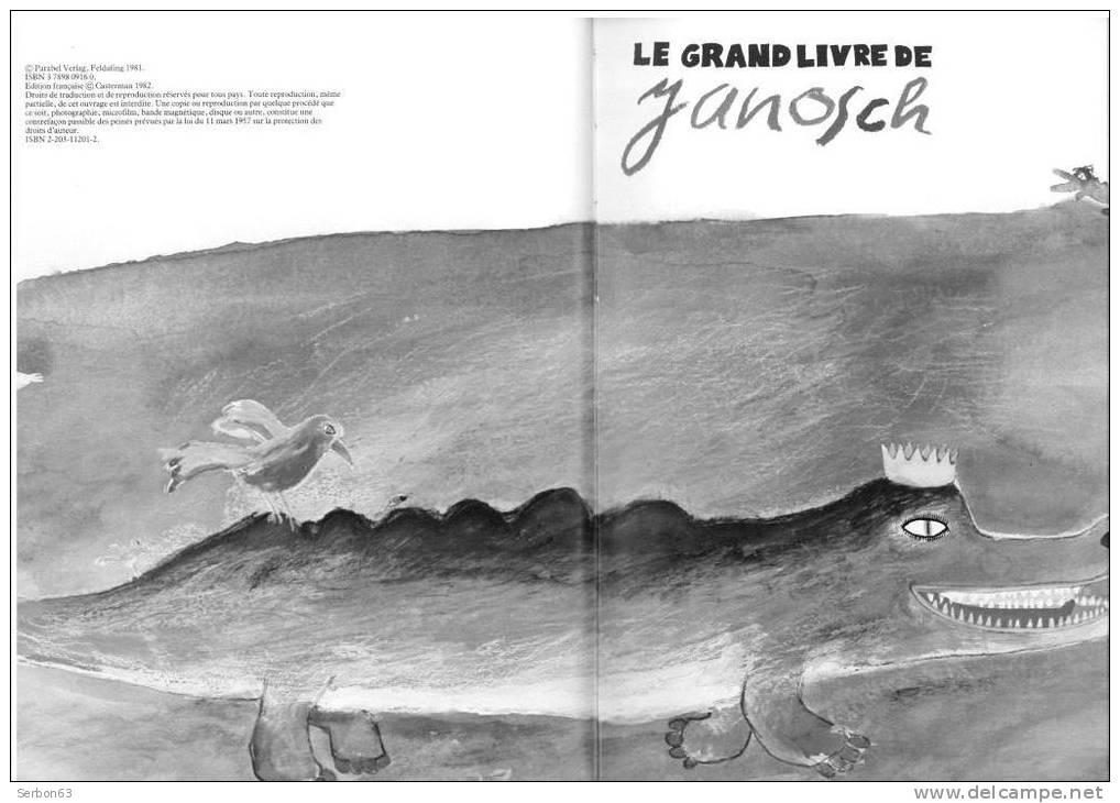 LIVRE ENFANTS NEUF CESSATION ACTIVITE LE GRAND LIVRE DE JANOSCH EDITIONS CASTERMAN 1982 - Casterman