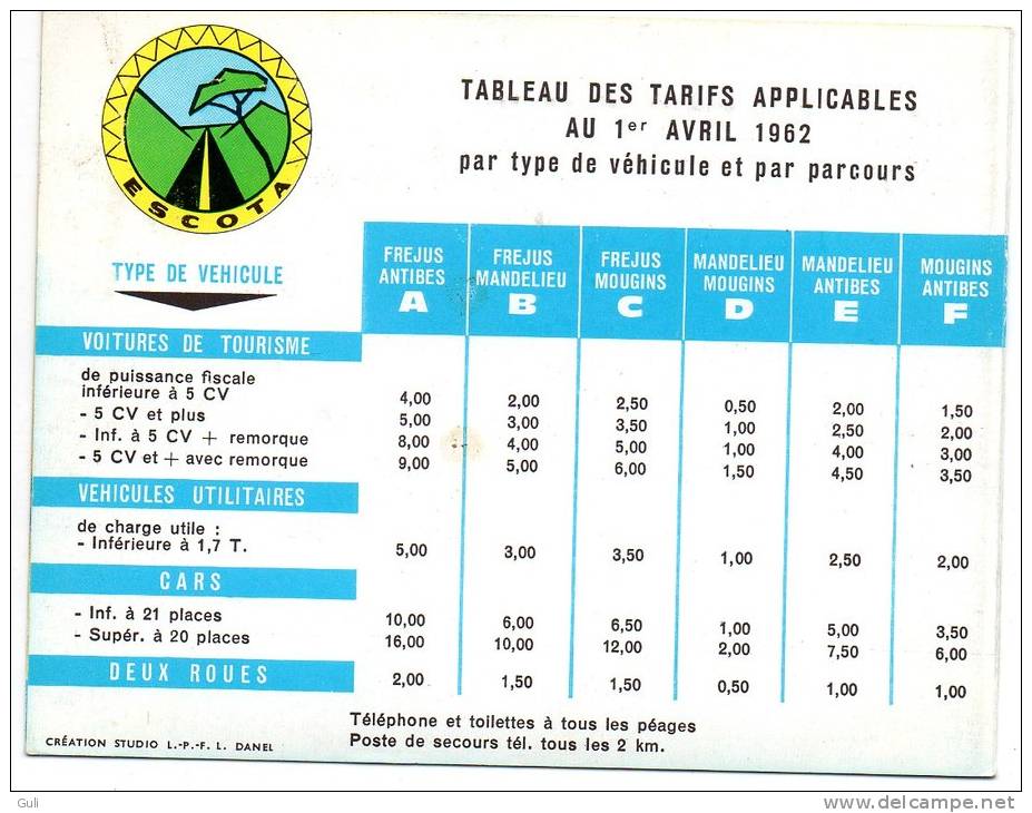 Tableau Des Tarifs Applicables Du Réseau ESCOTA Autoroute Estérel Côte D´Azur 1962  (a) (Alpes Maritimes) - Non Classés