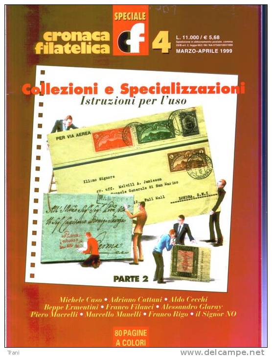 CRONACA FILATELICA - N. 4 / 1999 - Italiano (desde 1941)