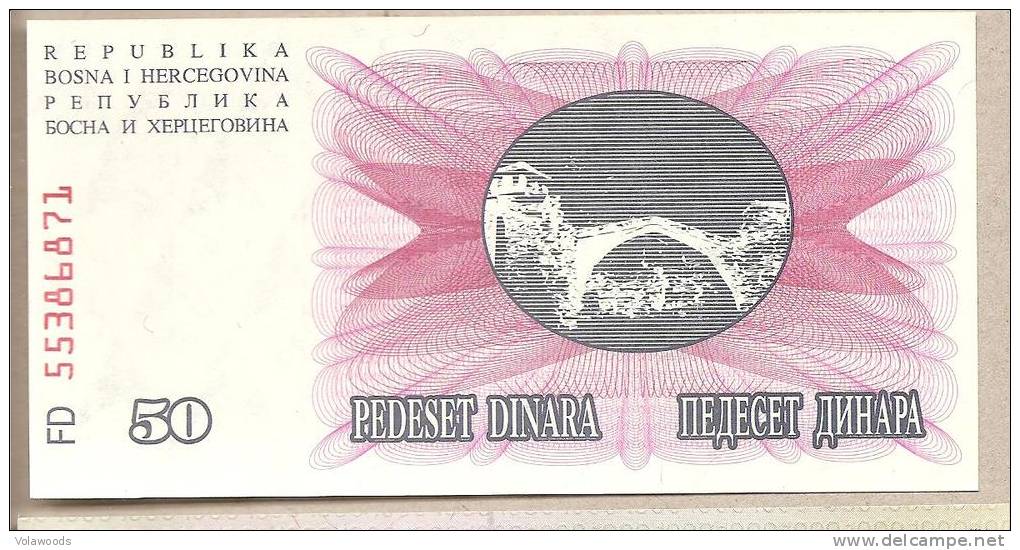 Bosnia Erzegovina - Banconota Non Circolata FdS UNC Da 50 Dinari P-12a - 1992#19 - Bosnia And Herzegovina