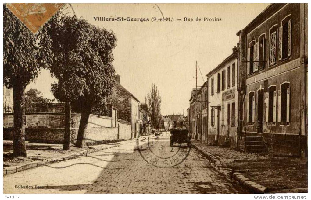 77 - VILLIERS-SAINT-GEORGES - Rue De Provins - Villiers Saint Georges