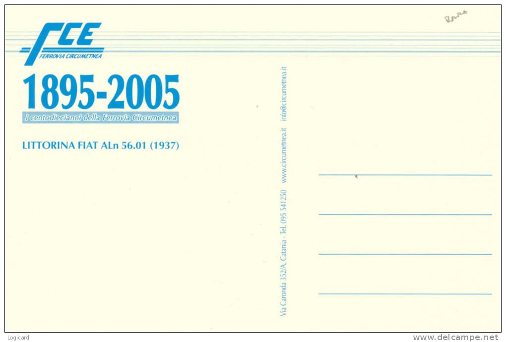 FERROVIA CIRCUMETNEA (CT) TRENO LA LITTORINA FIAT 56.01 DEL 1937 - Catania