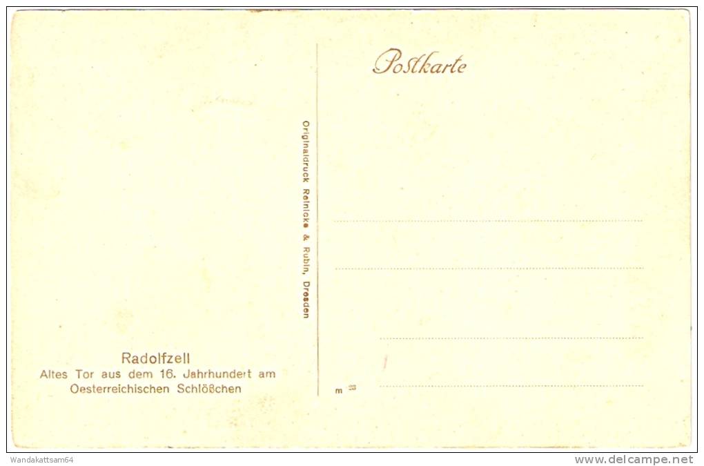 AK 23 Radolfzell Altes Tor Aus De 16. Jahrhundert Am Oesterreichischen Schlößchen Originaldruck Reinicke & Rubin, Dresd - Radolfzell