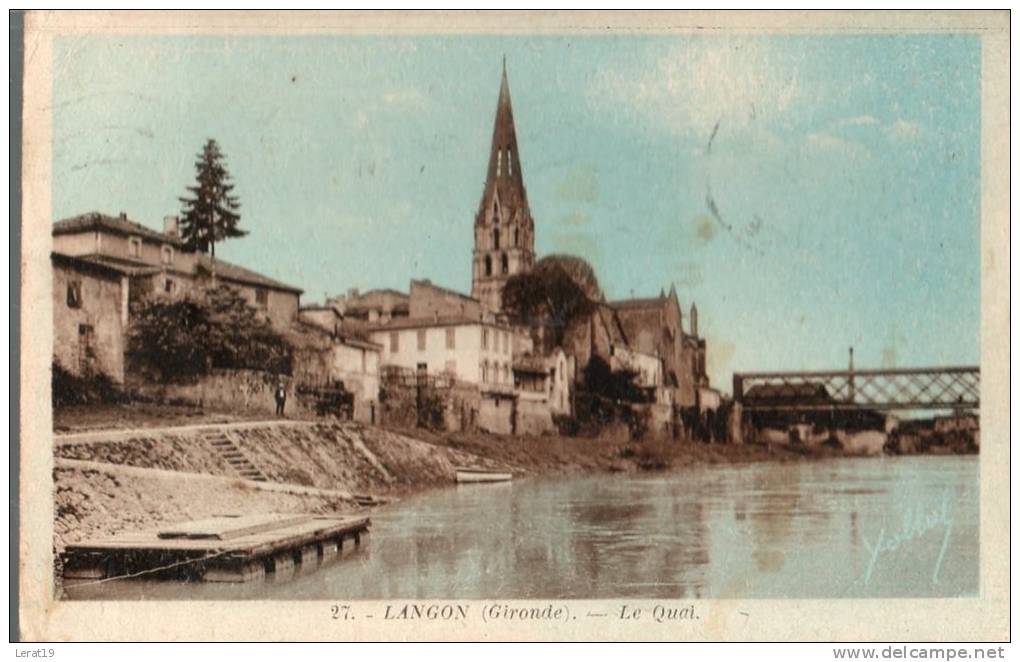 33.....GIRONDE.....LANGON ....LE QUAI......ECRITE.. &lsaquo;(&bull;&iquest;&bull; )&rsaquo; - Langon