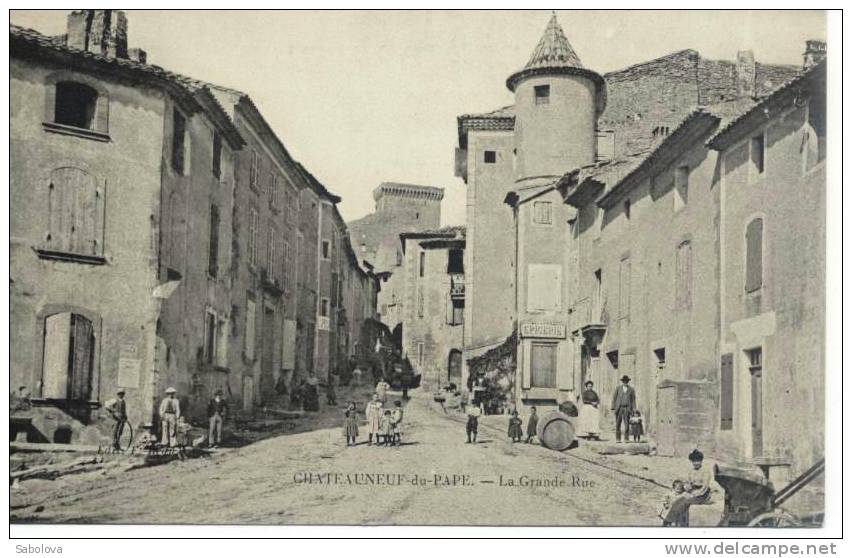 Chateauneuf Du Pape Près Avignon Grand Rue - Chateauneuf Du Pape