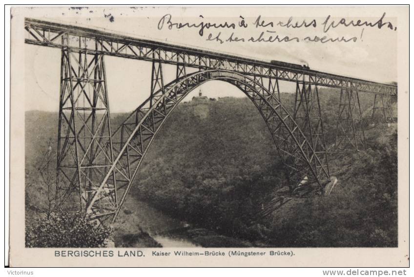 BERGISCHEN LAND, Kaiser Wilheim Brücke - Bergisch Gladbach