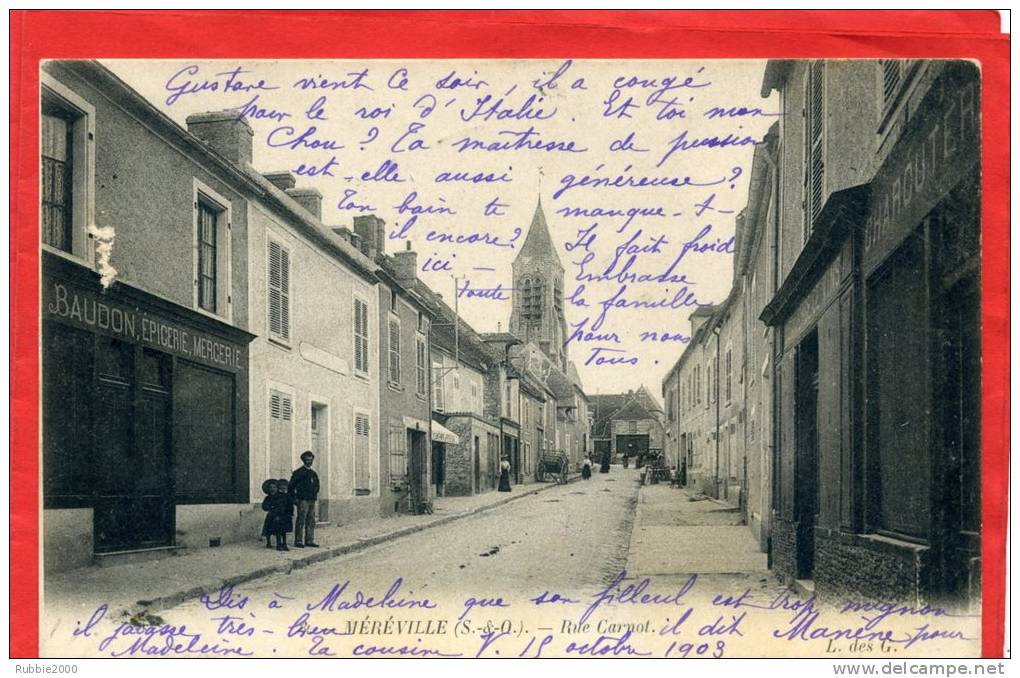 MEREVILLE 1903 RUE CARNOT CHARCUTERIE EPICERIE MERCERIE CARTE PRECURSEUR EN BON ETAT - Mereville