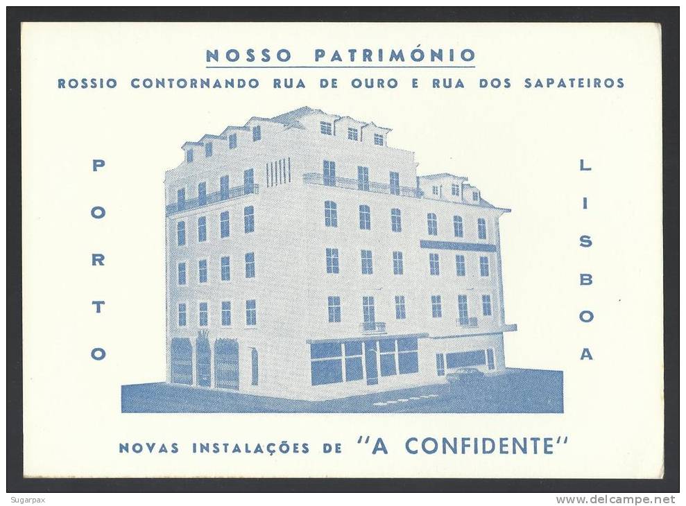 PORTUGAL - A CONFIDENTE - NOVAS INSTALAÇÕES - LISBOA - MATA BORRÃO - BUVARD - BLOTTER - 212x 150 Mm - 2 Scans - Banque & Assurance