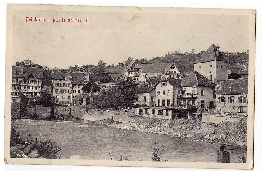 AK VORARLBERG FELDKIRCH PARTIE AN DER ILL,  VERLAG: ALOIS PINTER,1911.OLD POSTCARD 1921 - Sonstige & Ohne Zuordnung