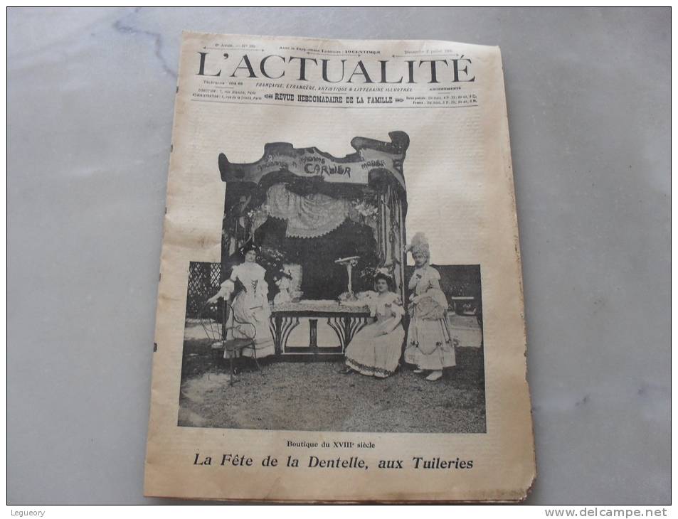 L´Actualité 2 Juillet  1905  Photo De Couverture  La Fete De La Dentelle Aux Tuileries - Autres & Non Classés
