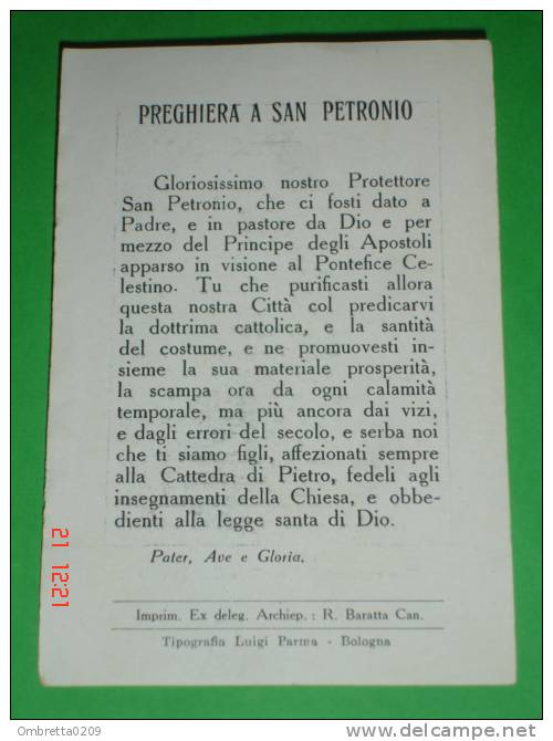 Reliquia Teca Capo S.PETRONIO Dono Papa Benedetto XIV BOLOGNA Basilica Santo Protettore - Santino Tipografia Luigi Parma - Images Religieuses