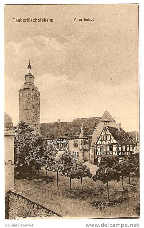 AK Tauberbischofsheim. Altes Schloß. Verlag Von Konrad Weinig, Tauberbischofsheim - Tauberbischofsheim