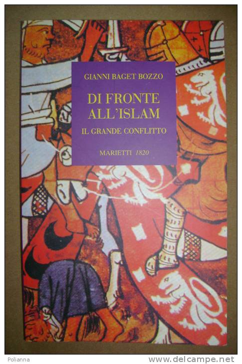 PBK/20 Gianni Baget Bozzo DI FRONTE ALL´ISLAM Marietti 2001 - Religione