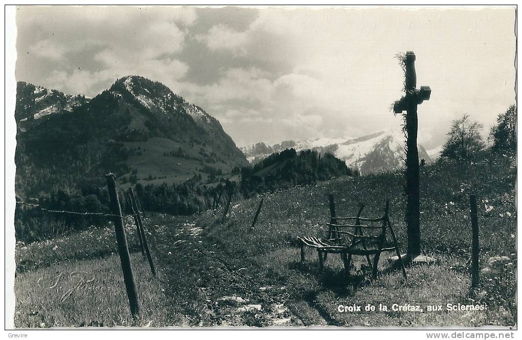 Les Sciernes D´Albeuve. Croix De La Crétaz, Banc De Branches - Le Crêt