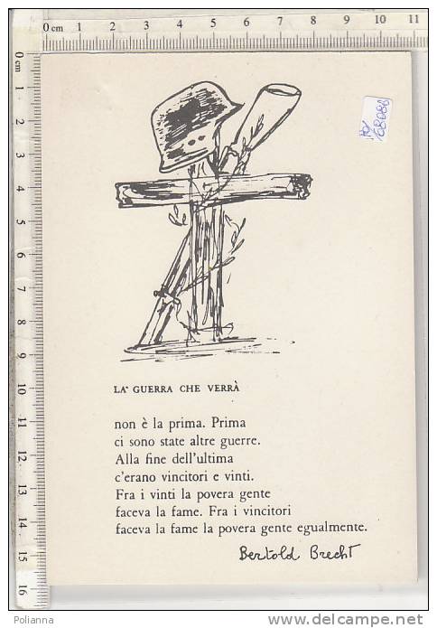 PO6808B#  COMUNISTI PER LA PACE - PCI - PROPAGANDA POLITICA - MILITARE - VERSI BERTOLD BRECHT  No VG - Political Parties & Elections