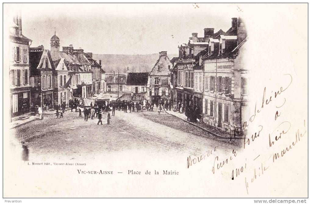 Vic-sur-Aisne - Place De La Mairie - Superbe Carte Circulée 1901 - Vic Sur Aisne