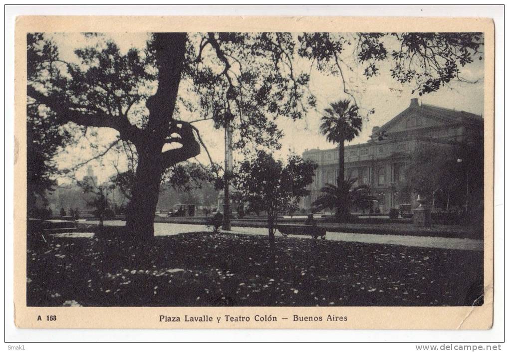 AMERICA ARGENTINA BUENOS AIRES LAVALE SQUARE AND COLON THEATRE Nr. 168 OLD POSTCARD 1926. - Argentina