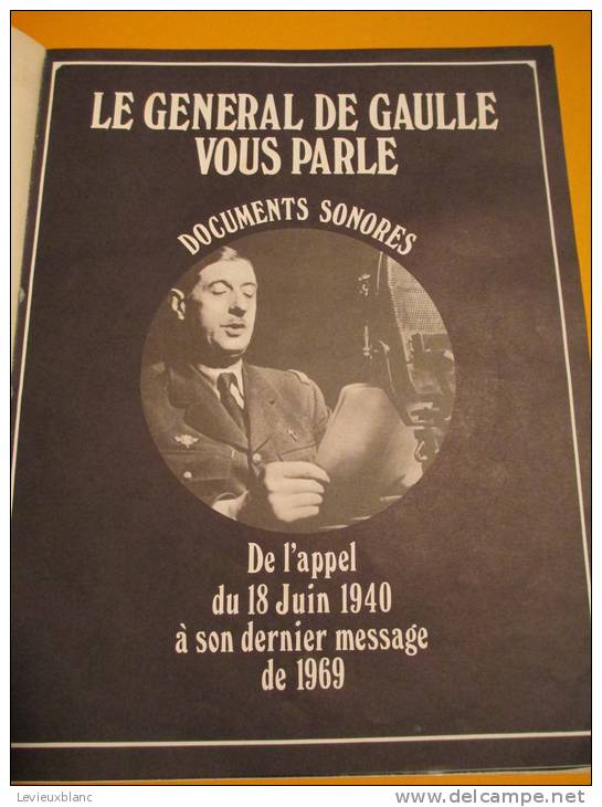 Général De Gaulle/1890-1970/Paris Match/Numéro Hors Série/avec Disque Des Discours Historiques/1970   LIV17 - Autres & Non Classés