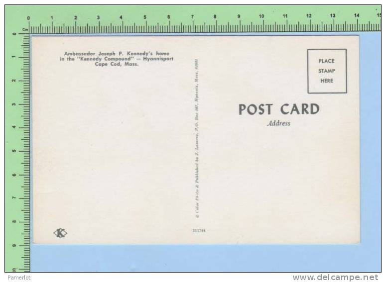 Home Of The Father Of The President Kennedy  M. Joseph P. Kennedy In The Kennedy Compound Hyannisport Cape Code Mass. - Cape Cod
